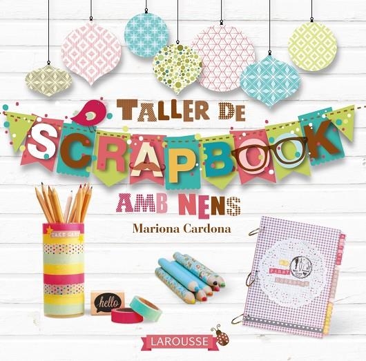 Taller de scrapbook (català) | 9788416124824 | Cardona Bonet, Mariona | Llibres.cat | Llibreria online en català | La Impossible Llibreters Barcelona