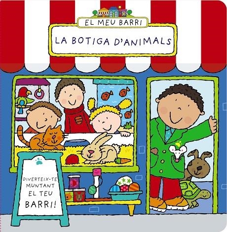 El meu barri. La botiga d'animals | 9788499065298 | Abbott, Simon | Llibres.cat | Llibreria online en català | La Impossible Llibreters Barcelona