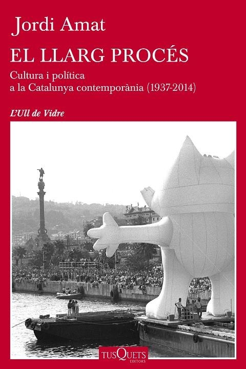 El llarg procés | 9788490660478 | Jordi Amat | Llibres.cat | Llibreria online en català | La Impossible Llibreters Barcelona