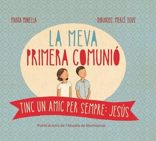 La meva primera comunió | 978-84-9883-743-8 | Minella Cendra, Marta | Llibres.cat | Llibreria online en català | La Impossible Llibreters Barcelona