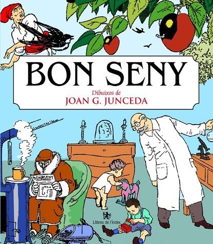 Bon seny | 9788494325731 | Garcia Junceda i Supervia, Joan | Llibres.cat | Llibreria online en català | La Impossible Llibreters Barcelona