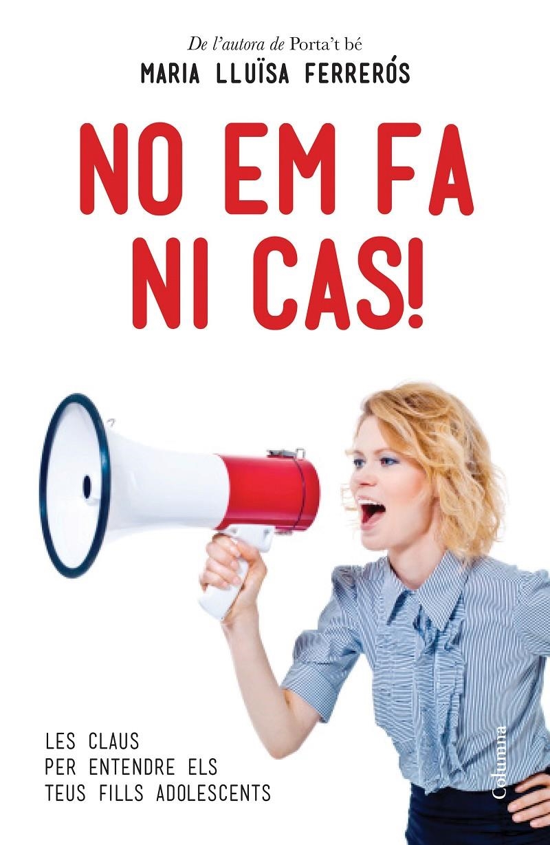 No em fa ni cas! | 9788466419710 | Ferrerós, María Luisa | Llibres.cat | Llibreria online en català | La Impossible Llibreters Barcelona