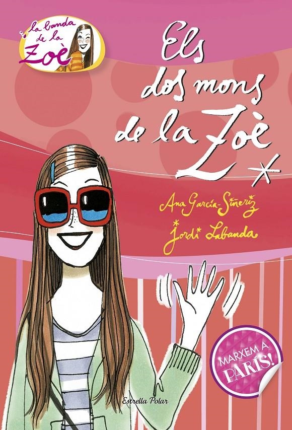 1. Els dos mons de la Zoè | 9788490577509 | García-Siñeriz, Ana / Labanda Blanco, Jordi | Llibres.cat | Llibreria online en català | La Impossible Llibreters Barcelona