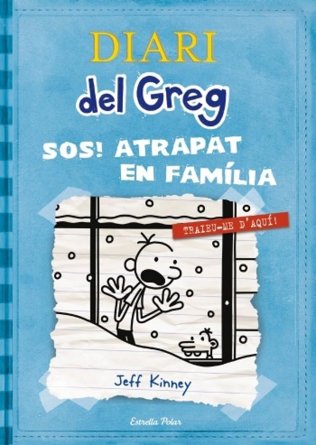 Diari del Greg 6. SOS Atrapat en família! | 9788415790167 | Kinney, Jeff | Llibres.cat | Llibreria online en català | La Impossible Llibreters Barcelona