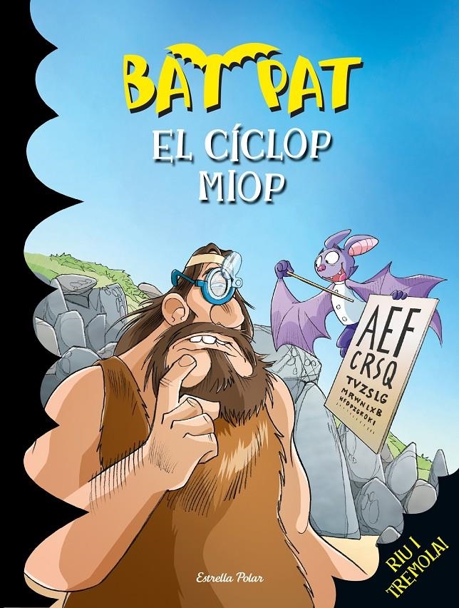 Bat Pat 29. El cíclop miop | 9788490571781 | Pavanello, Roberto | Llibres.cat | Llibreria online en català | La Impossible Llibreters Barcelona