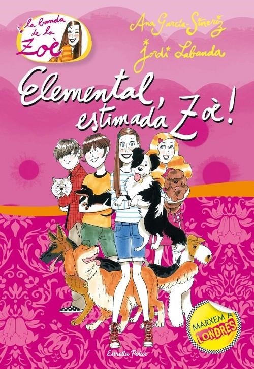 2. Elemental, estimada Zoè | 9788490577516 | García-Siñeriz, Ana / Labanda Blanco, Jordi | Llibres.cat | Llibreria online en català | La Impossible Llibreters Barcelona