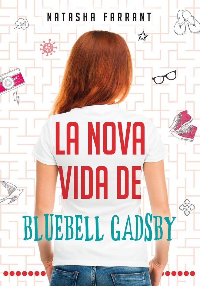 La nova vida de Bluebell Gadsby | 9788424646943 | Farrant, Natasha | Llibres.cat | Llibreria online en català | La Impossible Llibreters Barcelona