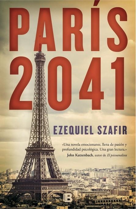 París 2041 | 9788466657228 | Szafir, Ezequiel | Llibres.cat | Llibreria online en català | La Impossible Llibreters Barcelona