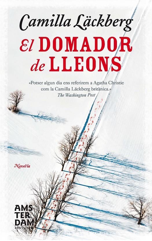 El domador de lleons | 9788415645016 | Läckberg, Camilla | Llibres.cat | Llibreria online en català | La Impossible Llibreters Barcelona