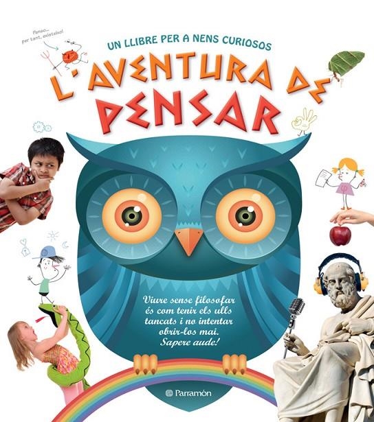 L'AVENTURA DE PENSAR | 9788434240681 | Martín Roca, Carmen/Escandell Ribas, Victor | Llibres.cat | Llibreria online en català | La Impossible Llibreters Barcelona