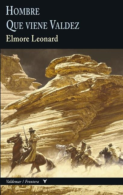 Hombre & Que viene Valdez | 9788477027966 | Elmore, Leonard | Llibres.cat | Llibreria online en català | La Impossible Llibreters Barcelona