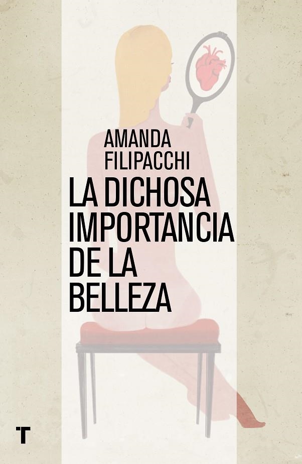 La dichosa importancia de la belleza | 9788416142187 | Filippachi, Amanda | Llibres.cat | Llibreria online en català | La Impossible Llibreters Barcelona