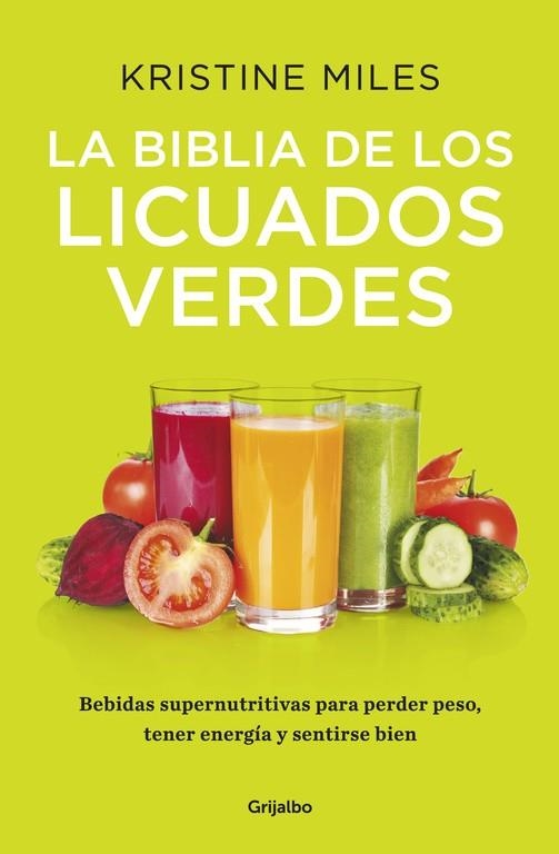 La biblia de los licuados verdes | 9788425353185 | MILES,KRISTINE | Llibres.cat | Llibreria online en català | La Impossible Llibreters Barcelona