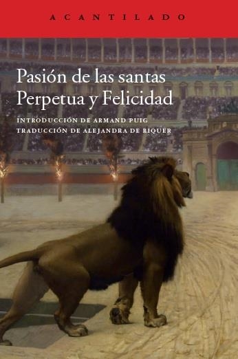 Pasión de las santas Perpetua y Felicidad | 9788416011568 | Santa Perpetua | Llibres.cat | Llibreria online en català | La Impossible Llibreters Barcelona