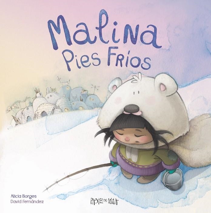 MALINA PIES FRÍOS | 9788416427017 | Borges Amador, Alicia/Fernández Campos, David | Llibres.cat | Llibreria online en català | La Impossible Llibreters Barcelona