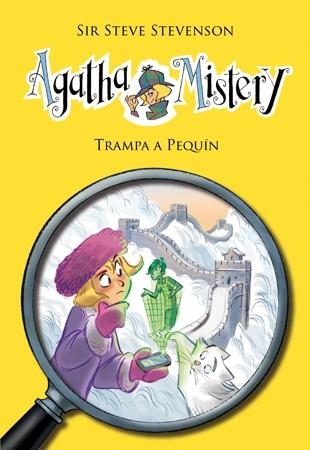 Agatha Mistery 20. Trampa a Pequín | 9788424653613 | Sir Steve Stevenson | Llibres.cat | Llibreria online en català | La Impossible Llibreters Barcelona