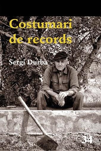 Costumari de records | 9788475029641 | Durbà, Sergi | Llibres.cat | Llibreria online en català | La Impossible Llibreters Barcelona