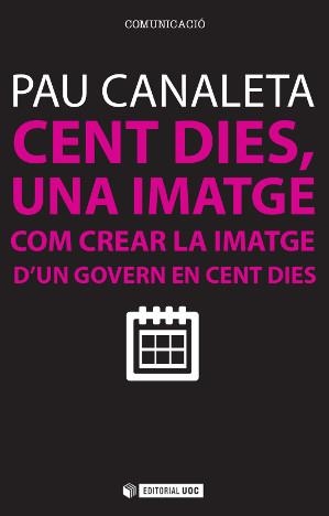 Cent dies, una imatge | 9788490642665 | Canaleta Heras, Pau | Llibres.cat | Llibreria online en català | La Impossible Llibreters Barcelona