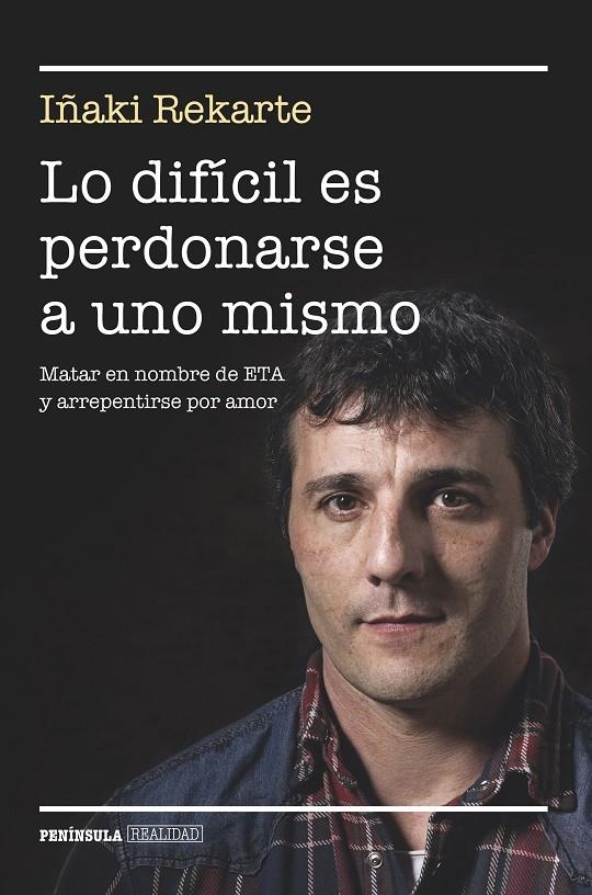 Lo difícil es perdonarse a uno mismo | 9788499424101 | Iñaki Rekarte | Llibres.cat | Llibreria online en català | La Impossible Llibreters Barcelona