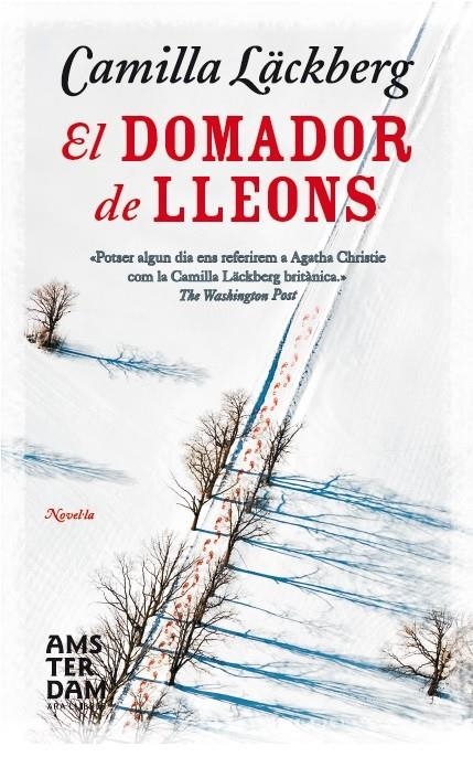 El domador de lleons | 9788415645627 | Läckberg, Camilla | Llibres.cat | Llibreria online en català | La Impossible Llibreters Barcelona