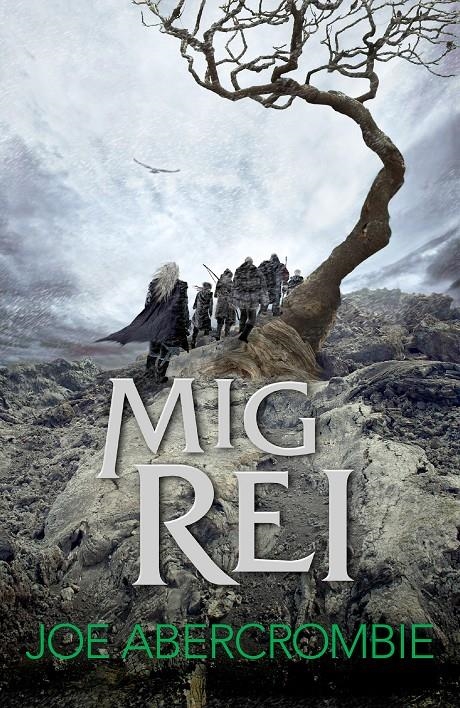 Mig rei (El mar Trencat 1) | 9788415961956 | Abercrombie, Joe | Llibres.cat | Llibreria online en català | La Impossible Llibreters Barcelona