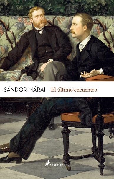 El último encuentro | 9788498387025 | Márai, Sándor | Llibres.cat | Llibreria online en català | La Impossible Llibreters Barcelona