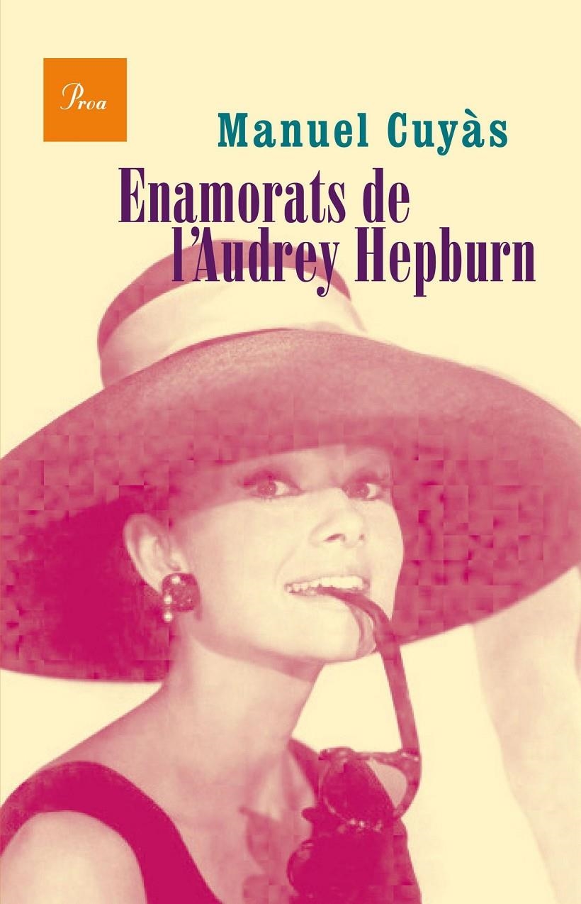 Enamorats de l'Audrey Hepburn | 9788475885773 | Cuyás Gibert, Manuel | Llibres.cat | Llibreria online en català | La Impossible Llibreters Barcelona