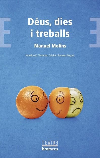 Déus, dies i treballs | 9788490263150 | Molins Casaña, Manuel | Llibres.cat | Llibreria online en català | La Impossible Llibreters Barcelona