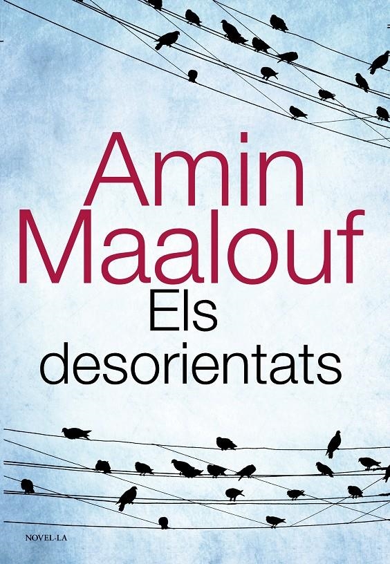 Els desorientats | 9788420675572 | Maalouf, Amin | Llibres.cat | Llibreria online en català | La Impossible Llibreters Barcelona