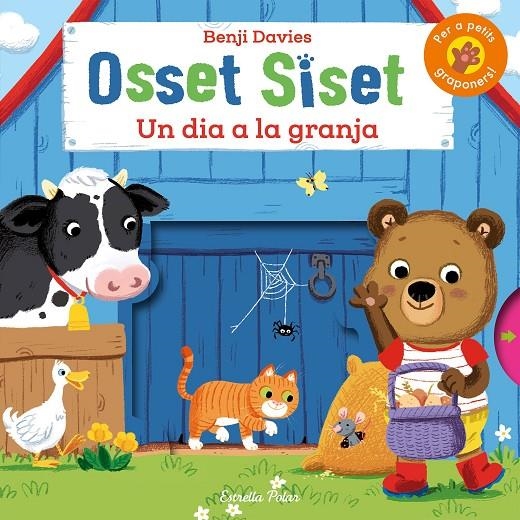 Osset Siset. Un dia a la granja | 9788490575550 | Benji Davies | Llibres.cat | Llibreria online en català | La Impossible Llibreters Barcelona