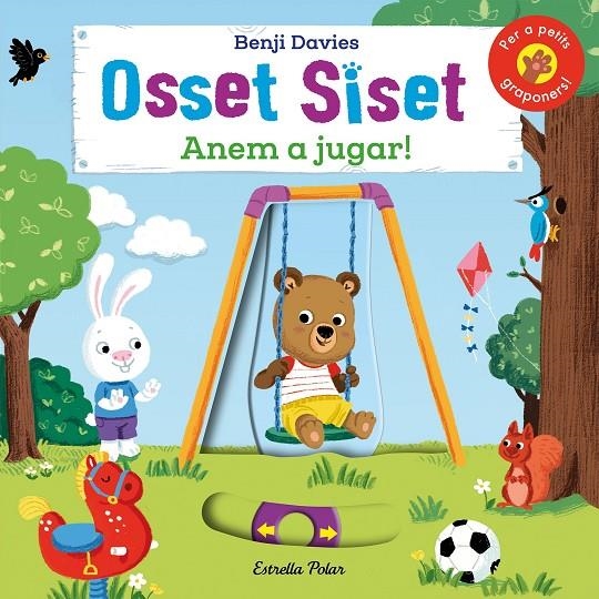 Osset Siset. Anem a jugar! | 9788490575529 | Benji Davies | Llibres.cat | Llibreria online en català | La Impossible Llibreters Barcelona