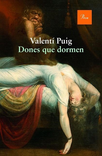 Dones que dormen | 9788475885674 | Valentí Puig Mas | Llibres.cat | Llibreria online en català | La Impossible Llibreters Barcelona