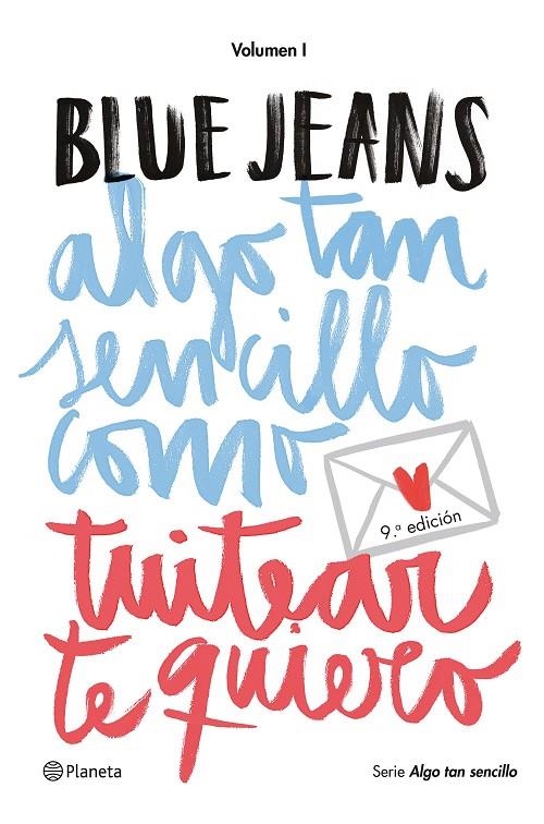 Algo tan sencillo como tuitear te quiero | 9788408141020 | Blue Jeans | Llibres.cat | Llibreria online en català | La Impossible Llibreters Barcelona