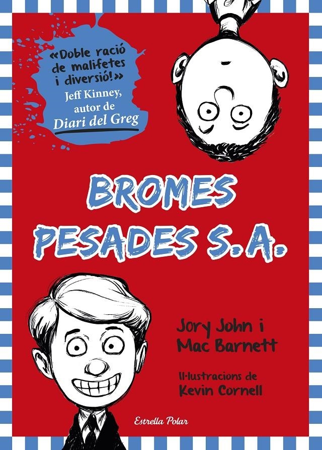 Bromes Pesades S.A. | 9788490579572 | Barnett, Mac / John, Jory | Llibres.cat | Llibreria online en català | La Impossible Llibreters Barcelona