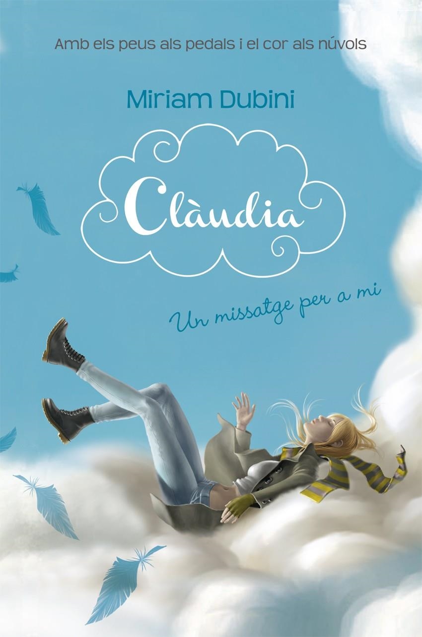 Clàudia 1. Un missatge per a mi | 9788424646905 | Dubini, Miriam | Llibres.cat | Llibreria online en català | La Impossible Llibreters Barcelona