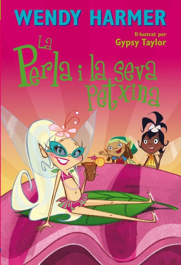 La Perla 9 - La Perla i la seva petxina | 9788448842383 | Harmer, Wendy / Taylor, Gypsy | Llibres.cat | Llibreria online en català | La Impossible Llibreters Barcelona