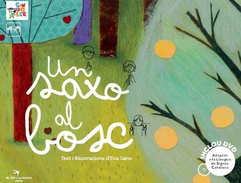 Un saxo al bosc | 9788494305191 | Sans i Ribera, Eva | Llibres.cat | Llibreria online en català | La Impossible Llibreters Barcelona