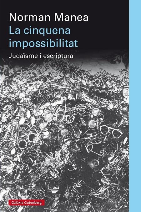 La cinquena impossibilitat | 9788415863915 | Manea, Norman | Llibres.cat | Llibreria online en català | La Impossible Llibreters Barcelona