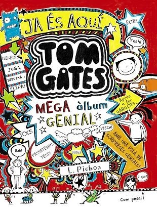 Tom Gates: Mega àlbum genial | 9788499066257 | Pichon, Liz | Llibres.cat | Llibreria online en català | La Impossible Llibreters Barcelona