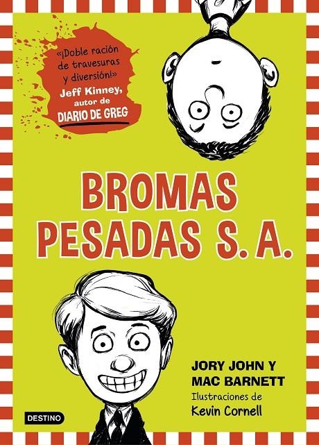 Bromas Pesadas S. A. | 9788408141532 | Mac Barnett/Jory John | Llibres.cat | Llibreria online en català | La Impossible Llibreters Barcelona