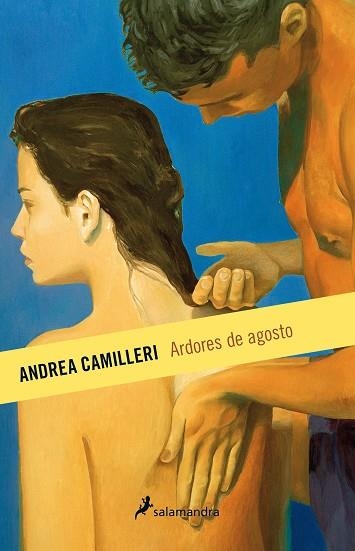 Ardores de agosto | 9788498386851 | Camilleri, Andrea | Llibres.cat | Llibreria online en català | La Impossible Llibreters Barcelona