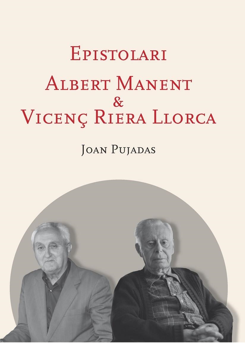 Epistolari Albert Manent i Vicenç Riera Llorca | 9788498837674 | Pujadas, Joan | Llibres.cat | Llibreria online en català | La Impossible Llibreters Barcelona