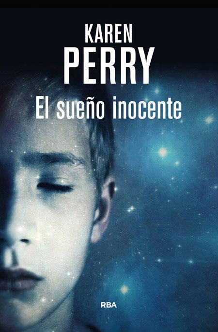 El sueño inocente | 9788490565452 | PERRY , KAREN | Llibres.cat | Llibreria online en català | La Impossible Llibreters Barcelona