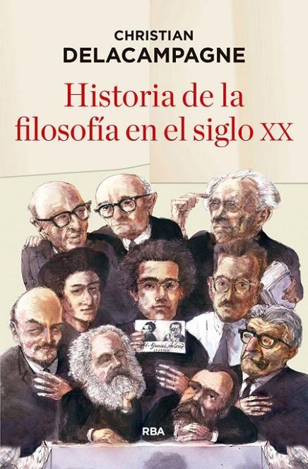 Historia de la filosofía en el siglo XX | 9788490565490 | DELACAMPAGNE , CHRISTIAN | Llibres.cat | Llibreria online en català | La Impossible Llibreters Barcelona