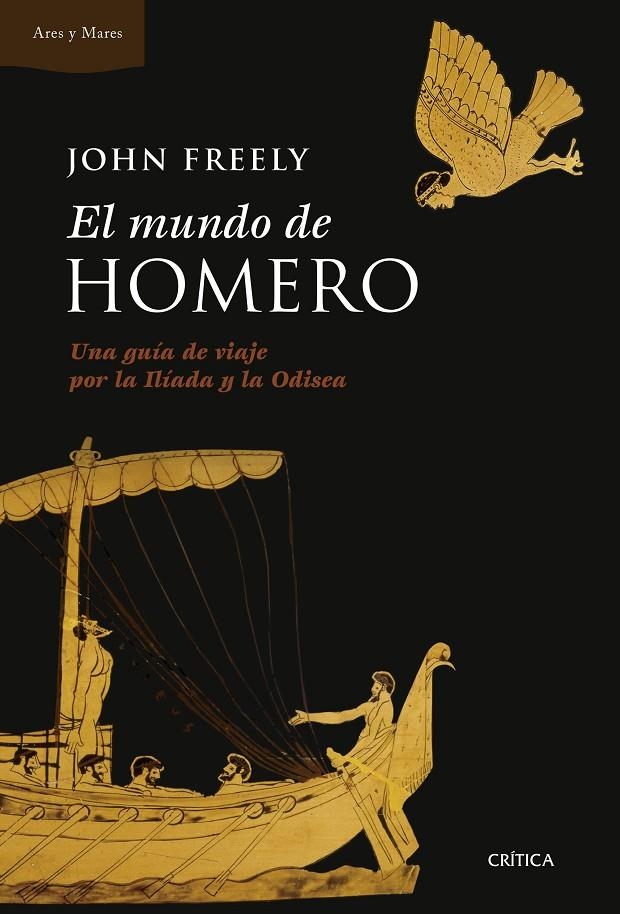 El mundo de Homero | 9788498927993 | John Freely | Llibres.cat | Llibreria online en català | La Impossible Llibreters Barcelona