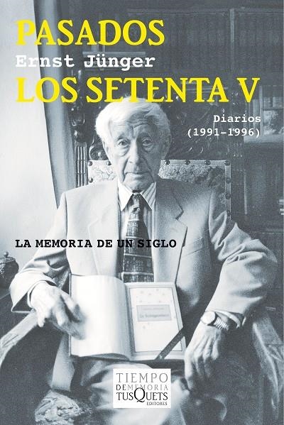 Pasados los setenta V | 9788490661215 | Ernst Jünger | Llibres.cat | Llibreria online en català | La Impossible Llibreters Barcelona