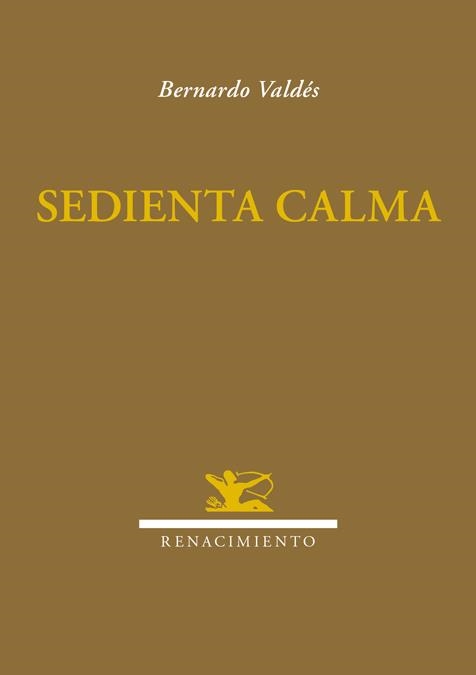 Sedienta calma | 9788416246281 | Valdés, Bernardo | Llibres.cat | Llibreria online en català | La Impossible Llibreters Barcelona