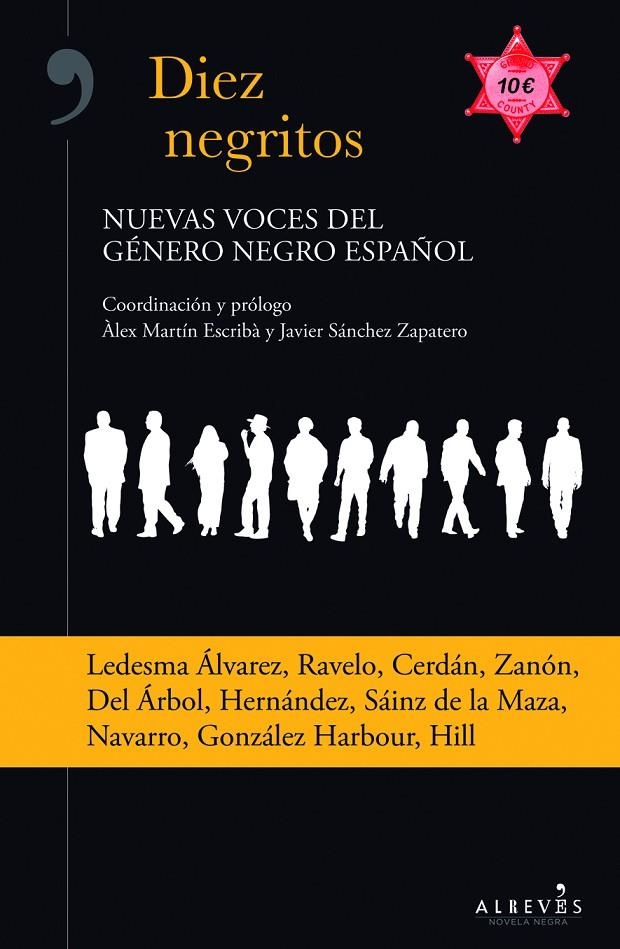 Diez negritos. Nuevas voces del género negro español | 9788415900979 | Llibres.cat | Llibreria online en català | La Impossible Llibreters Barcelona