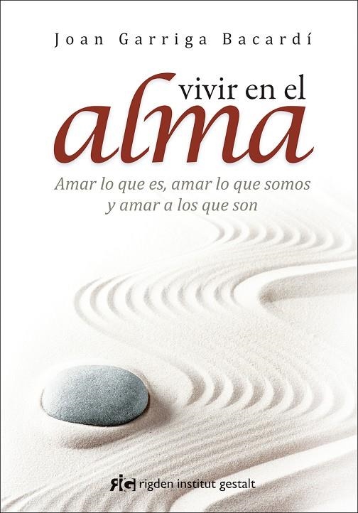 Vivir en el alma | 9788494234842 | Garriga Bacardí, Joan | Llibres.cat | Llibreria online en català | La Impossible Llibreters Barcelona