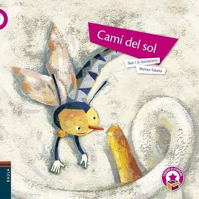 Cami del sol (Rústica) | 9788447929634 | Tobella Soler, Montserrat | Llibres.cat | Llibreria online en català | La Impossible Llibreters Barcelona